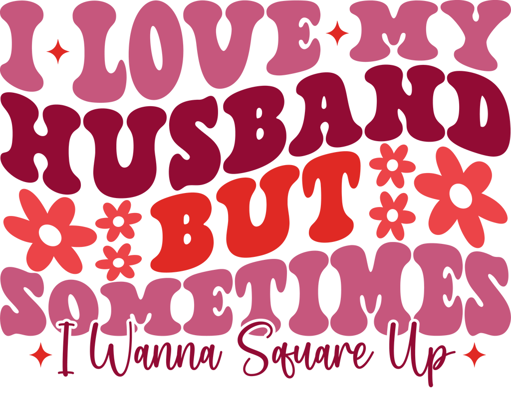 I Love My Husband