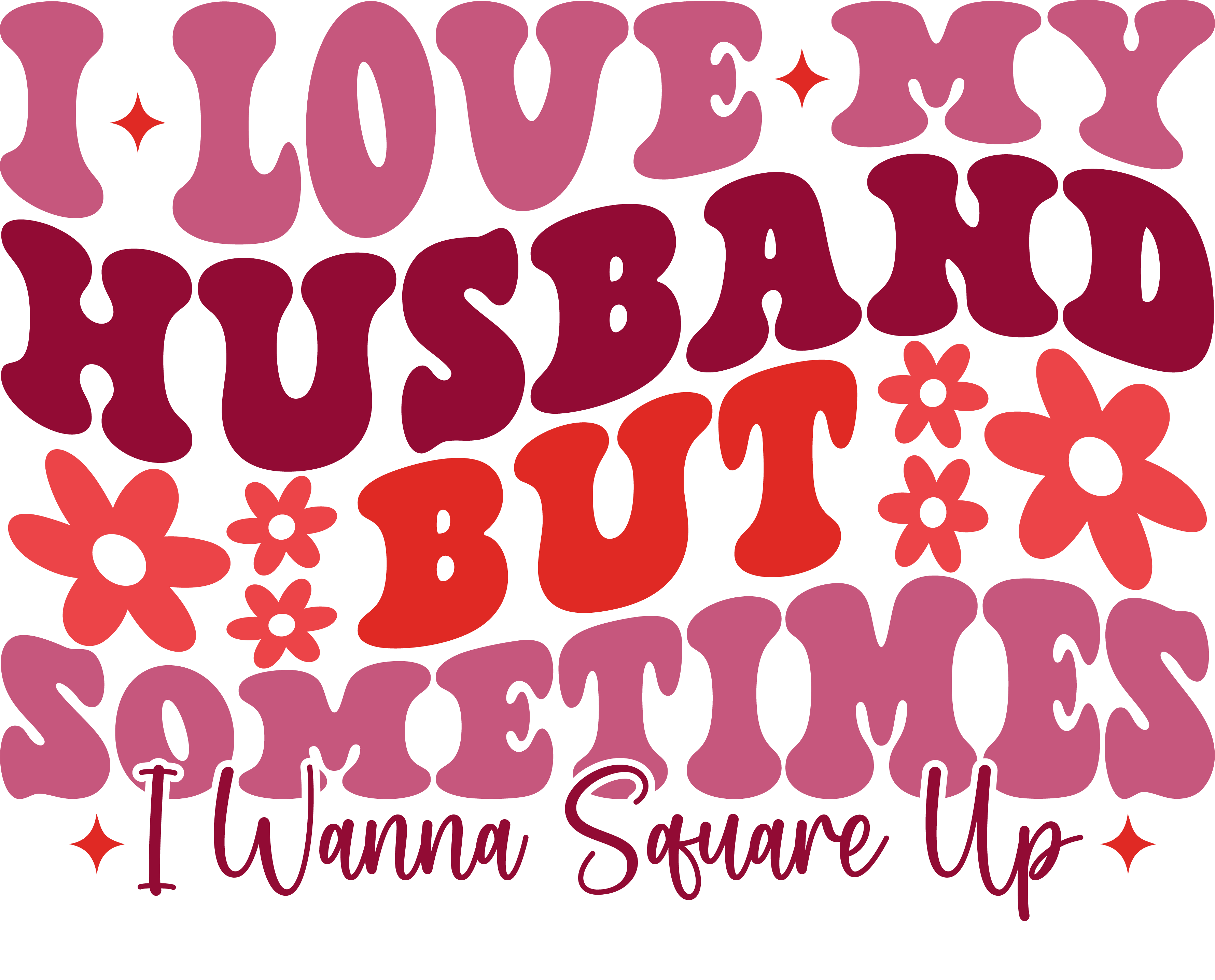 I Love My Husband