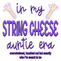 String Cheese Era Auntie
